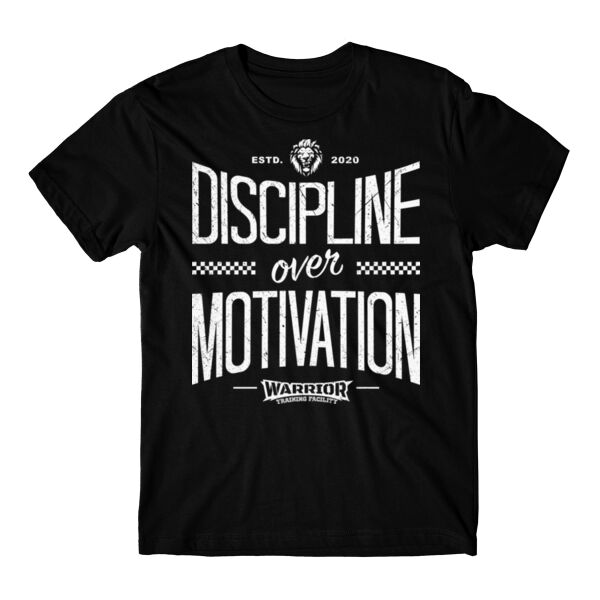 DISCIPLINE OVER MOTIVATION - T-SHIRT Thumbnail
